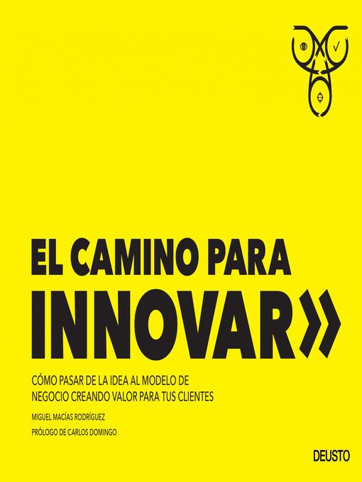 Title details for El camino para innovar by Miguel Macías Rodríguez - Available